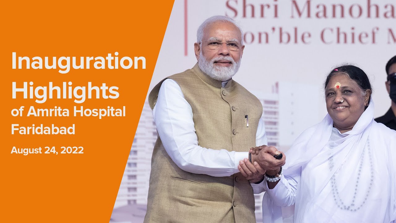 Highlights from Inauguration of Amrita Hospital Faridabad