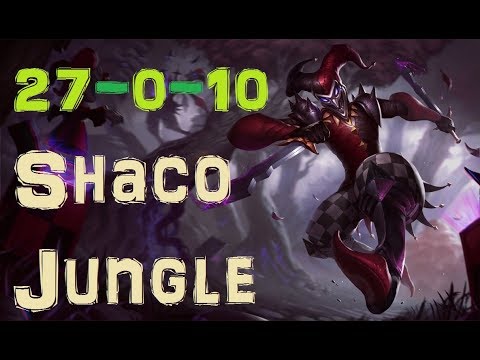 27-0-10 Shaco Jungle Gameplay [League of Legends] Full Gameplay - Infernal Shaco