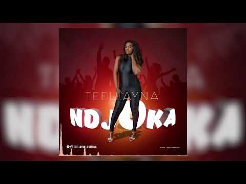 Teellayna - Ndjoka ( audio )