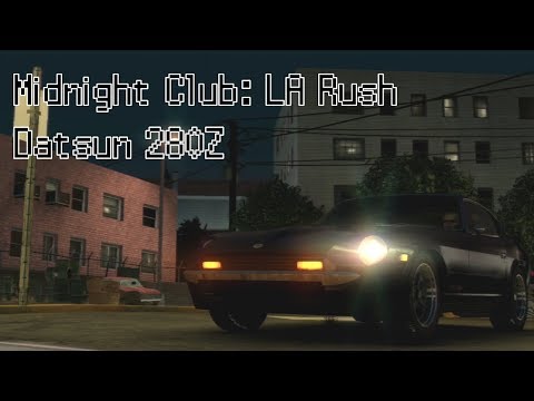 Midnight Club: LA Rush - Datsun 280Z