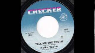 KOKO TAYLOR - TELL ME THE TRUTH