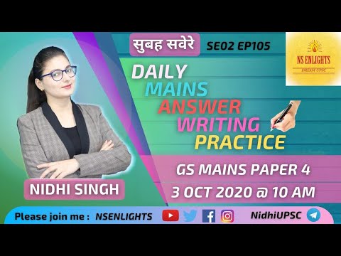 #Casestudy #UPSC #NSENLIGHTS GS PAPER 4 DAILY MAINS ANSWER WRITING SE02 EP105