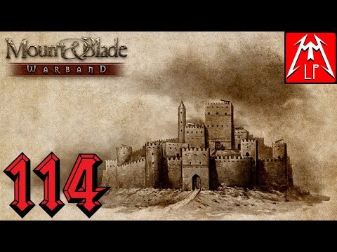 👑 König gegen Sultan 👑 #114 - Malte spielt Mount & Blade: Warband