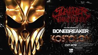 Download lagu SLAUGHTER TO PREVAIL - Bonebreaker mp3 Download lagu SLAUGHTER TO PREVAIL - Bonebreaker mp3