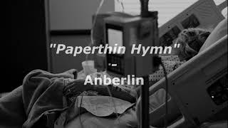 &quot;Paperthin Hymn&quot; - Anberlin (Subtitulada en español)