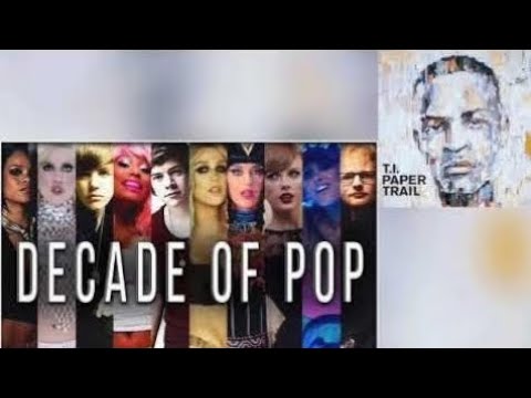 Live Your Life At DECADE OF POP - T.I. Vs. Pop Hits (Mashup Music Video) (Clip)