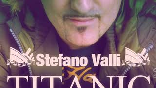 Stefano Valli - Message One (Titanic Version)