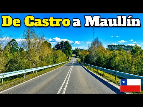 CHILE EN AUTO 🇨🇱- De CASTRO a MAULLÍN 🛣️🌳🏞️🚘