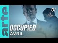 Occupied | Épisode 01 | ARTE Séries