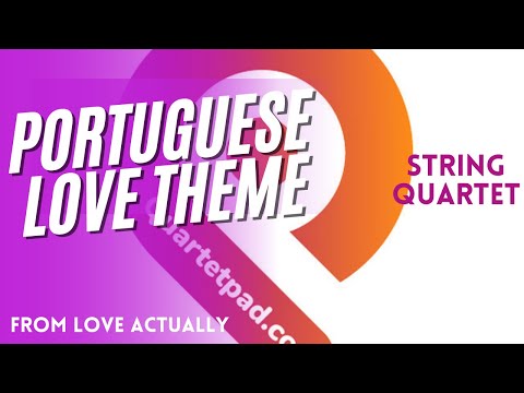 Portuguese Love Theme from LOVE ACTUALLY for String Quartet | SHEET MUSIC