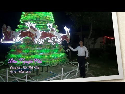 Đêm nguyện cầu - Minh Xuân