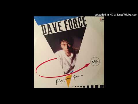 Dave Force - Play Your Game (Extended Version)