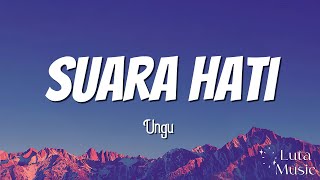 Download lagu Suara Hati - Ungu || Lirik Video mp3