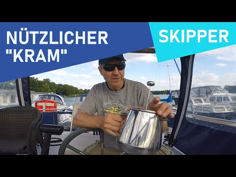 Bootsurlaub 2022: Nützliche Gegenstände an Bord | Hausboot mieten | Skippertipps