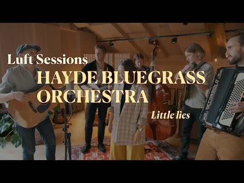 Hayde Bluegrass Orchestra - Little Lies (Fleetwood Mac Cover)