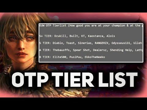 I Am One Of The Best Otps In EUW?