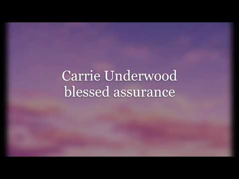 Carrie Underwood -  Blessed Assurance (Official Audio) - YouTube