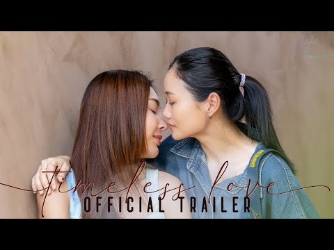 Thumbnail for video: SUB] Timeless love l รักไม่มีวันหมดอายุ Official Trailer
