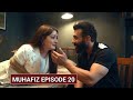Muhafiz Episode 20 Promo Muhafiz Episode 19 Teaser New Twist Review By Sanwal Piya 18 July 2026