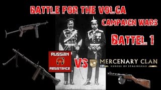 Red Orchestra 2- Russian Resistance VS Mercenary clan Battle1