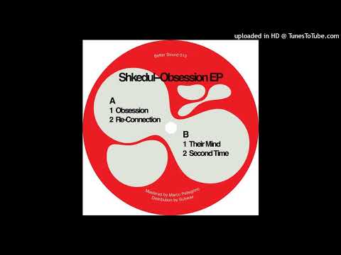 Shkedul — Second Time [Better Sound]