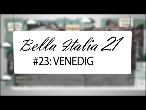 Bella Italia 2.1 - Folge 23: Venedig