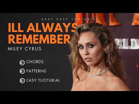 I'll Aways Remember You - Miley Cyrus