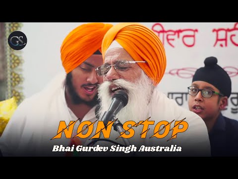 NON STOP SHABAD // Bhai Gurdev Singh Australia Wale 