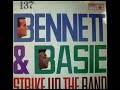 BENNET AND BASIE STRIKE UP THE BAND 0