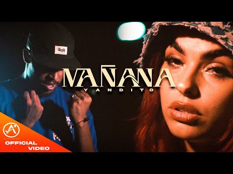 Mañana - Yandito (video oficial )