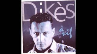 Dikès - Regards