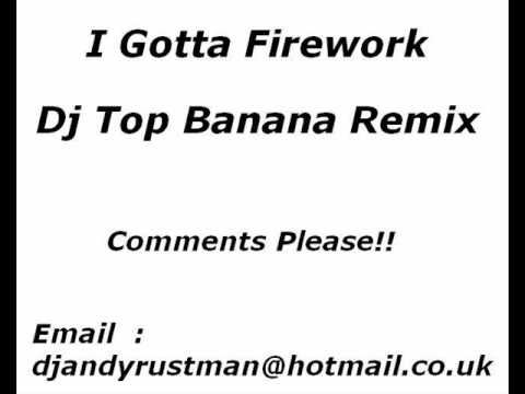 I Gotta Firework - Andy Rustman.wmv