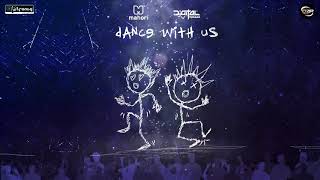 Digital Impulse & Mahori - Dance with Us