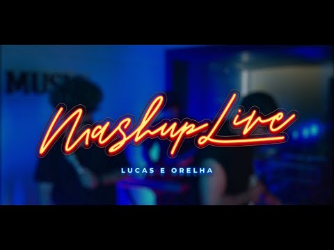 MASHUP LIVE! Lucas e Orelha X Sorriso Maroto X Ludmilla X Belo