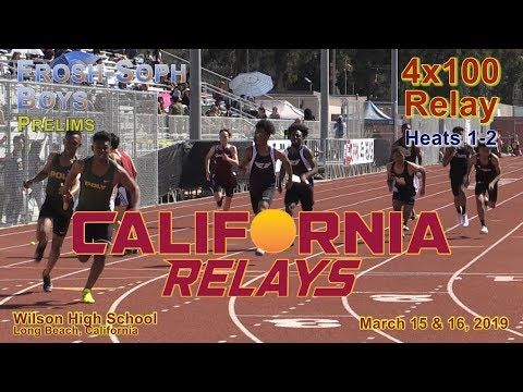 2019 TF - California Relays - 4x100 (FrSoph Boys, Prelims 2 Heats)