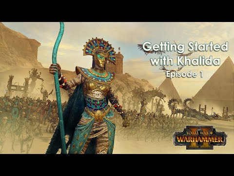 Queen Khalida legendary start guide, first half Total war Warhammer 2