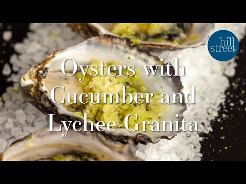 Oysters with Cucumber and Lychee Granita