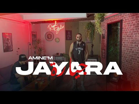 Amine'M - Jayara | جيارة
