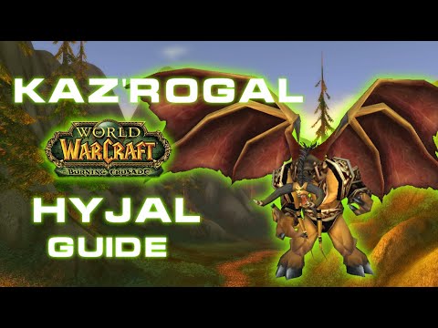 Kaz'rogal in depth Guide TBC Classic // Talk the Tactics - Mount Hyjal