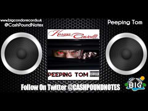 karma Cavelli - Peeping Tom ( Cash Pound Notes)