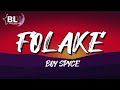Boy Spyce Folake Lyrics