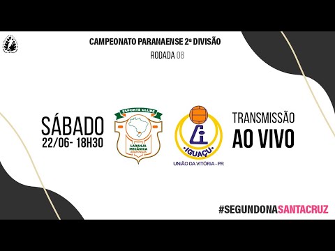 SEGUNDONA SANTA CRUZ | Laranja Mecânica x Iguaçu - 8ª Rodada
