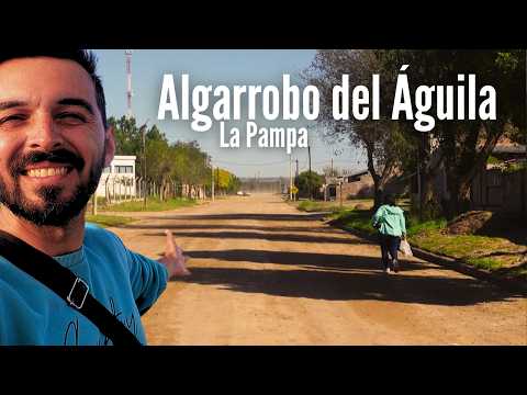 Así es vivir en un pueblo remoto alejado de todo | Algarrobo del Águila, La Pampa