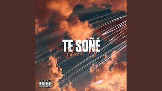 Te Soñé Music Video