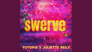 Swerve Music Video