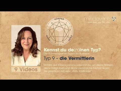 Enneagramm-Training – TYP 9 – die Vermittlerin