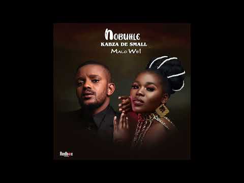 Nobuhle x Kabza De Small - Malo We! ( Official Audio )