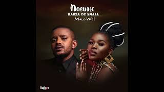 Download lagu Nobuhle x Kabza De Small - Malo We! (  Audio ) mp3