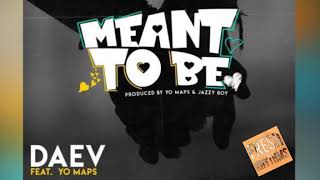 Download lagu Daev Ft Yo Maps - Meant to Be  ( audio) mp3 Download lagu Daev Ft Yo Maps - Meant to Be  ( audio) mp3
