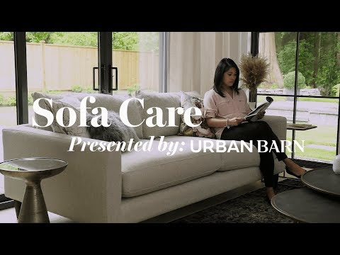 Urban Barn —  How to Care for Your Sofa
